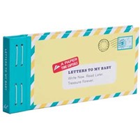 Letters to My Baby: Write Now. Read Later. Treasure Forever, Waterstones